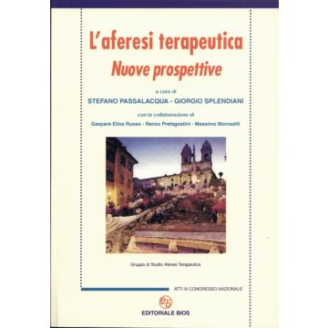 L'aferesi terapeutica - Nuove prospettive