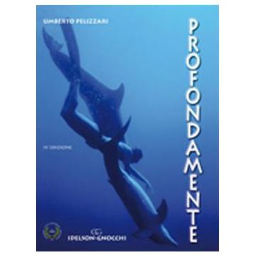 Profondamente  [Pelizzari Umberto - Idelson Gnocchi]