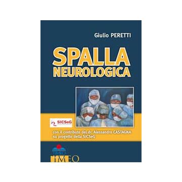 La Spalla Neurologica [Peretti - Timeo Editore]