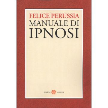 Manuale di Ipnosi  [Perussia - Unicopli]