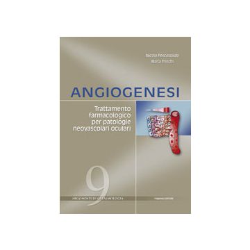 ANGIOGENESI - Trattamento Farmacologico per patologie neovascolari oculari