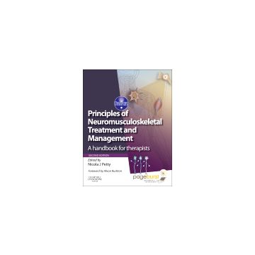 Principles of Neuromusculoskeletal Treatment and Management, 2nd Edition - A Handbook for Therapists with PAGEBURST Access    [Petty  - Elsevier Science]
