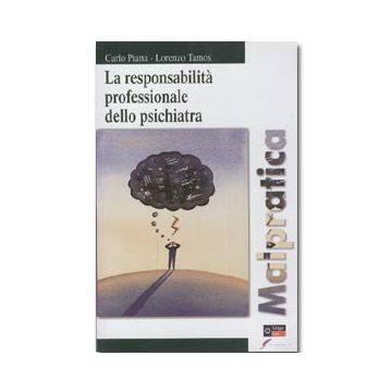 La responsabilità professionale dello psichiatra  