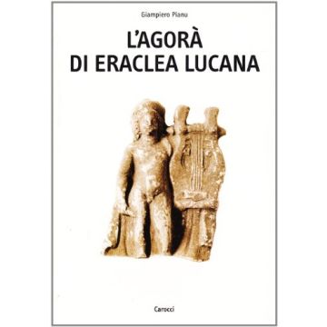 L'agorà di Eraclea lucana