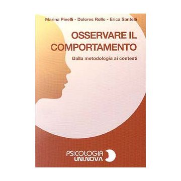 Osservare il comportamento - Dalla metodologia ai contesti