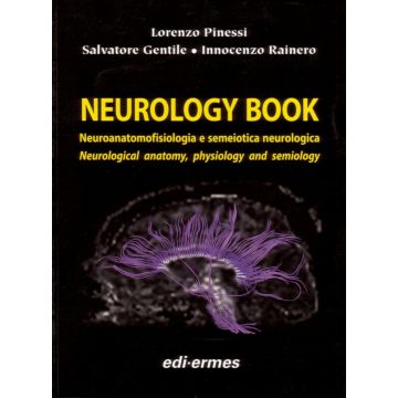 NEUROLOGY BOOK. Neuroanatomofisiologia e Semeiotica Neurologica [Pinessi - Edi Ermes]  (Italiano/Inglese)