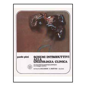 Schemi introduttivi alla gnatologia clinica