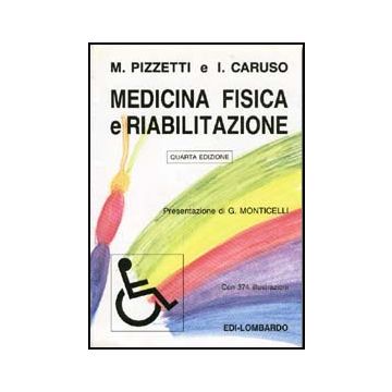 Medicina fisica e riabilitazione 4/ed.