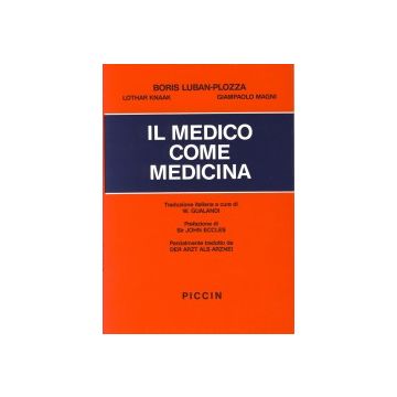 Il medico come Medicina