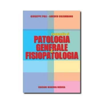 Compendio di patologia generale e fisiopatologia