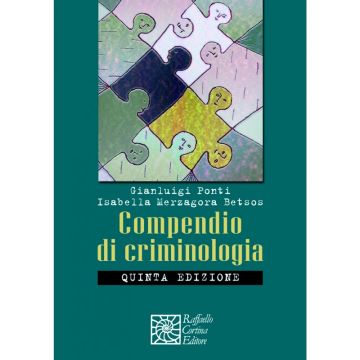 Compendio di criminologia  5/ed.       [Ponti - Cortina Raffaello]