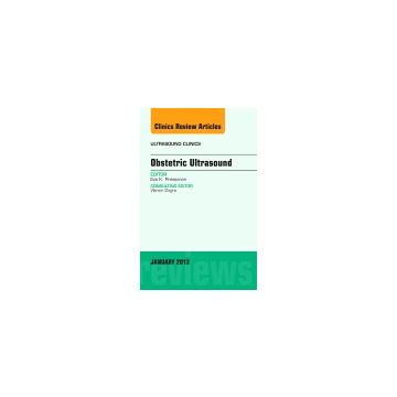 Obstetric Ultrasound, An Issue of Ultrasound Clinics   [Pressman - Elsevier Science]