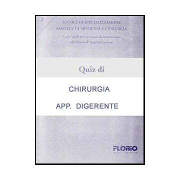 Quiz di Chirurgia Apparato Digerente