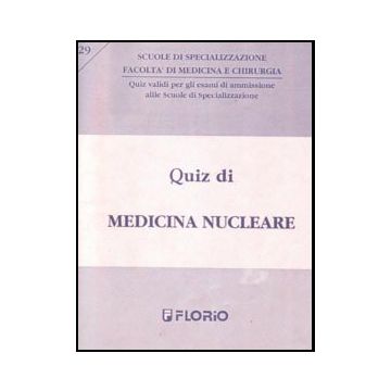 Quiz di Medicina Nucleare
