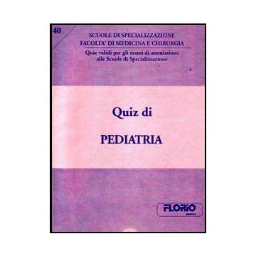 Quiz di Pediatria (624 domande a risposta multipla)