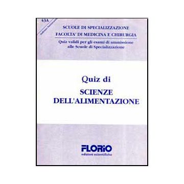 Quiz di Scienze dell'Alimentazione A/B