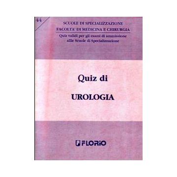 Quiz di Urologia (400 domande a scelta multipla)