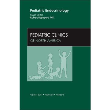 Pediatric Endocrinology, An Issue of Pediatric Clinics