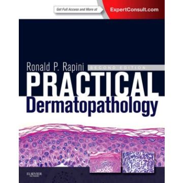 Practical Dermatopathology, 2nd Edition      [Rapini  - Elsevier Science]