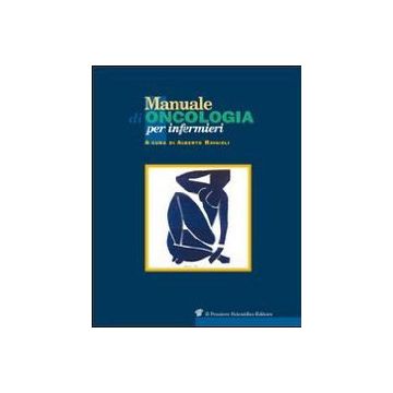 Manuale di oncologia per infermieri