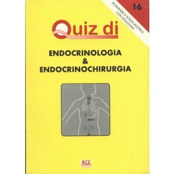 Quiz di Endocrinologia & Endocrinochirurgia