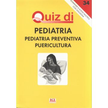 Quiz di pediatria ,Pediatria preventiva, Puericultura