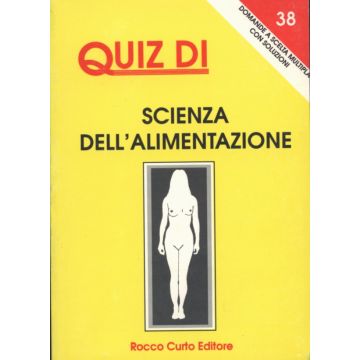 Quiz di scienza dell'alimentazione