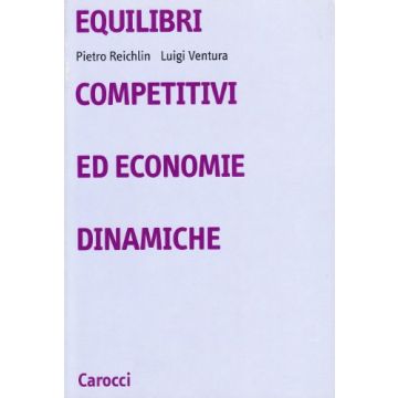 Equilibri Competitivi Ed Economie Dinamiche