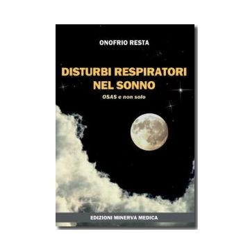 Onofrio Resta Disturbi Respiratori nel Sonno - OSAS e non solo