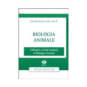 biologia-animale-1-100-quiz-a-scelta-multipla-di-biologia-animale-ferrucci-gesi-lenzi