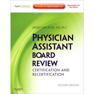 Physician Assistant Board Review, 2nd Edition Expert Consult - Online and Print