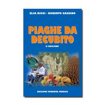 Le piaghe da decubito 2/ed.