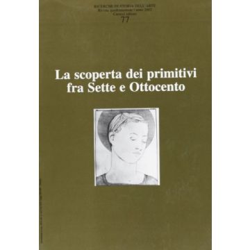 Ricerche Di Storia Dell'arte N. 77