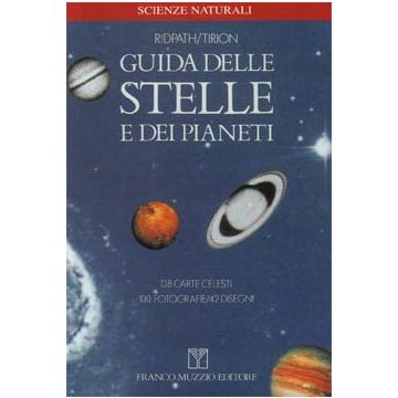 Guida delle stelle e dei pianeti     [Ridpath; Tirion - Muzzio Editore]