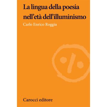 La lingua della poesia nell’età dell’illuminismo
