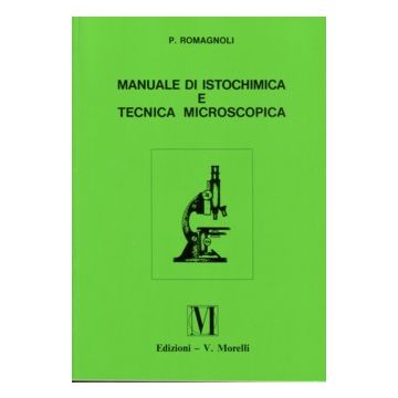 Manuale di istochimica e tecnica microscopica