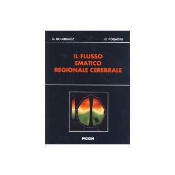 Il flusso ematico regionale cerebrale