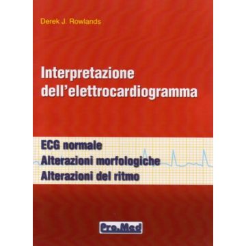 Interpretazione dell' Elettrocardiogramma. ECG normale, Alterazioni morfologiche, Alterazioni del ritmo