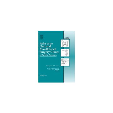 Management of the Airway, An Issue of Atlas of the Oral and Maxillofacial Surgery Clinics