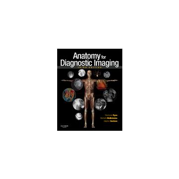 Anatomy for Diagnostic Imaging, 3rd Edition