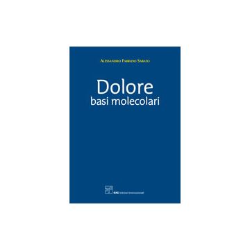 DOLORE basi molecolari