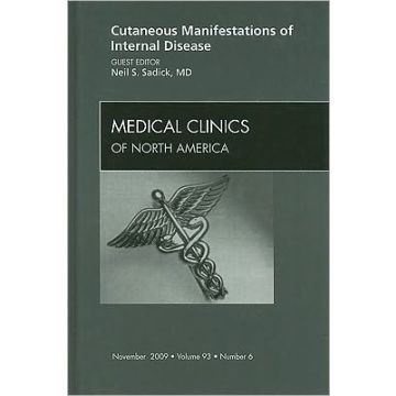Cutaneous Manifestations of Internal Disease, An Issue of Medical Clinics Volume 93-6