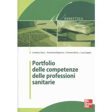 Portfolio delle competenze delle professioni sanitarie      [Sasso - McGraw-Hill]