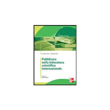 Pubblicare nella letteratura scientifica internazionale
