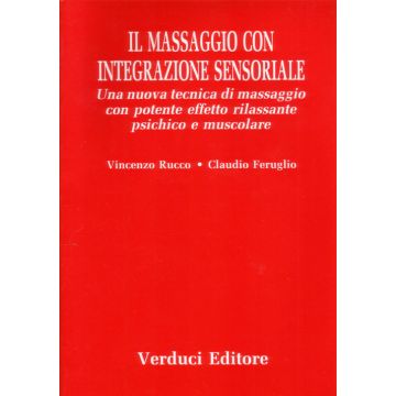 IL MASSAGGIO CON INTEGRAZIONE SENSORIALE