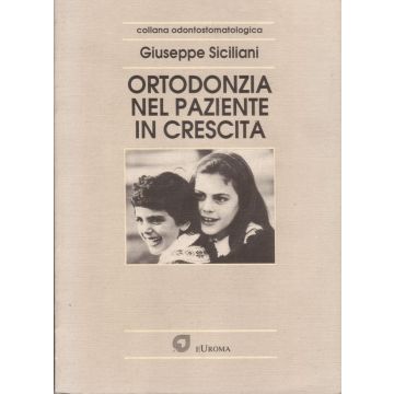 ortodonzia-nel-paziente-in-crescita-siciliani-euroma-ortodonzia-nel-paziente-in-crescita-siciliani-euroma-9788880660590