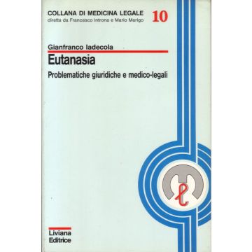 eutanasia-problematiche-giuridiche-e-medico-legali-9788876756153