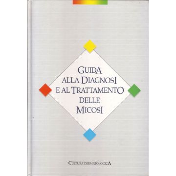 guida-alla-diagnosi-e-al-trattamento-delle-micosi-aavv-cultera-dermatologica