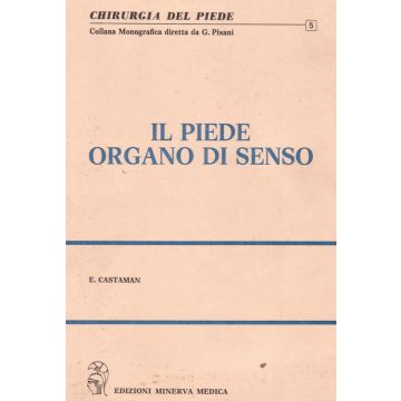 il-piede-organo-di-senso-castaman-minerva-medica