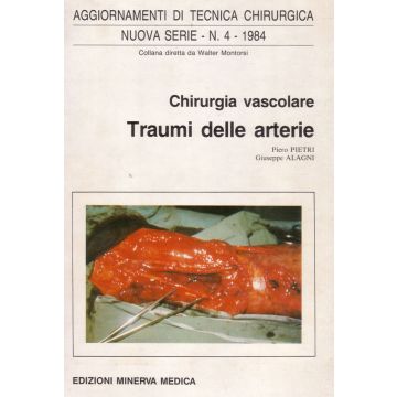 chirurgia-vascolare-traumi-delle-arterie-pietri-minerva-medica